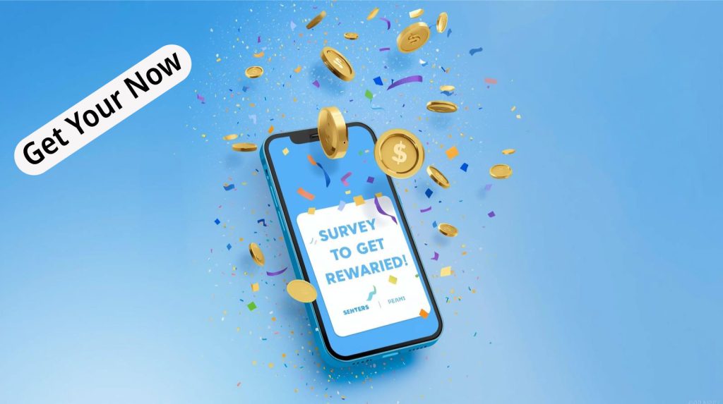 Take a Survey to Get Rewarded!